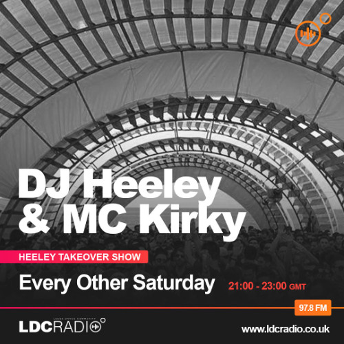LDC Radio Heeley Takeover ft. Ash Hunter (B)