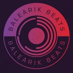 Balearik Beats Radio Show Chapter 1