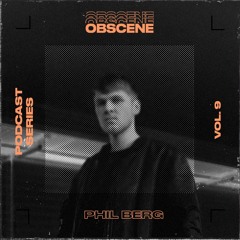 obscene 009 | Phil Berg