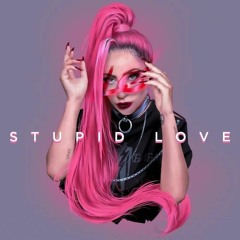 Lady Gaga - Stupid Love (JME-LFY Remix)