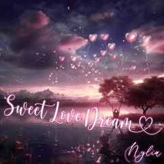 Sweet Love Dream