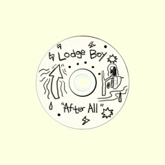 Lodge Boy - After All