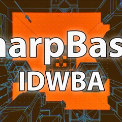 SharpBasss - IDWBA
