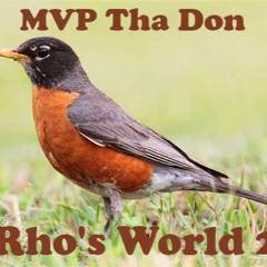 King Of The West (Rho's World 2) [2023] Prod. By Rho The Producer