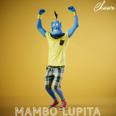 Mi Banda El Mexicano - Mambo Lupita (Chuwe Remix)