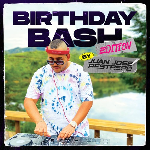 BIRTHDAY - BASH EDITION