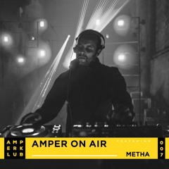Amper On Air x Metha