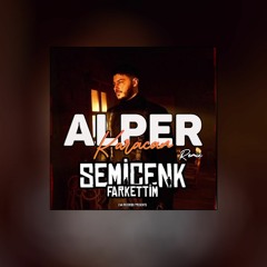 Semicenk - Fark Ettim ( Alper Karacan Remix )