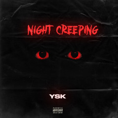 Night Creeping(Prod. Verse2 Beats)
