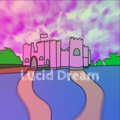 MRXI - LucidDream!