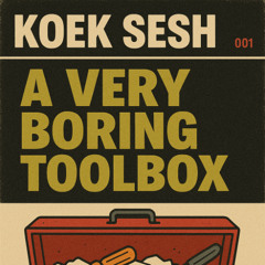 Koekhapper - Boring Toolbox A [125BPM]