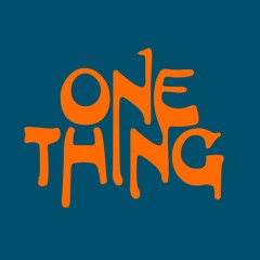 One Thing ft. Kevin McKay