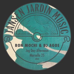 Ron Mochi & DJ Agos - Jog Day Afternoon
