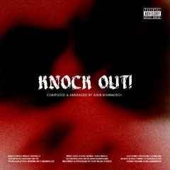 KNOCK OUT!