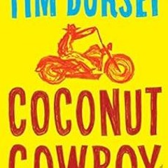 View [KINDLE PDF EBOOK EPUB] Coconut Cowboy: A Novel (Serge Storms Series Book 19) by