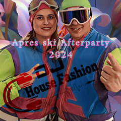 Apres ski Afterparty 2024