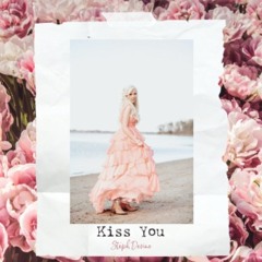 Kiss You