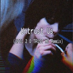 Crystal Castles - Untrust Us (UFOL2.0 TRUST ME Remix)
