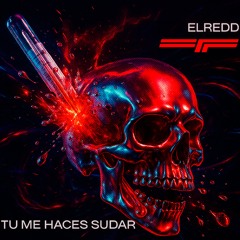 Tú Me Haces Sudar