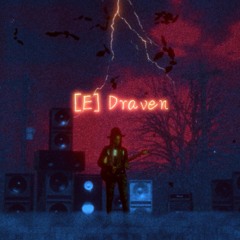 [E] Draven