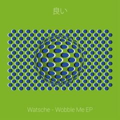 PREMIERE: Watsche - Wanna Banana [YOI]