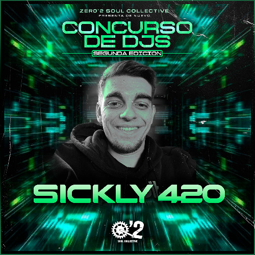 CONCURSO DJS #04 - SICKLY 420
