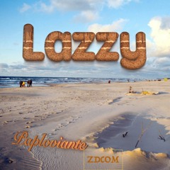Lazzy-FT Paploviante and ZDCOM