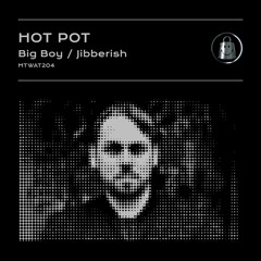Hot Pot - Jibberish