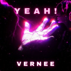 Vernee - Yeah! (Extended Mix)