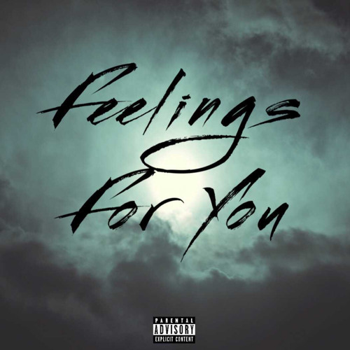Stream Feelings for you.mp3 by XeRoGanGG | Listen online for free on  SoundCloud