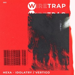 Hexa - Vertigo [Premiere]