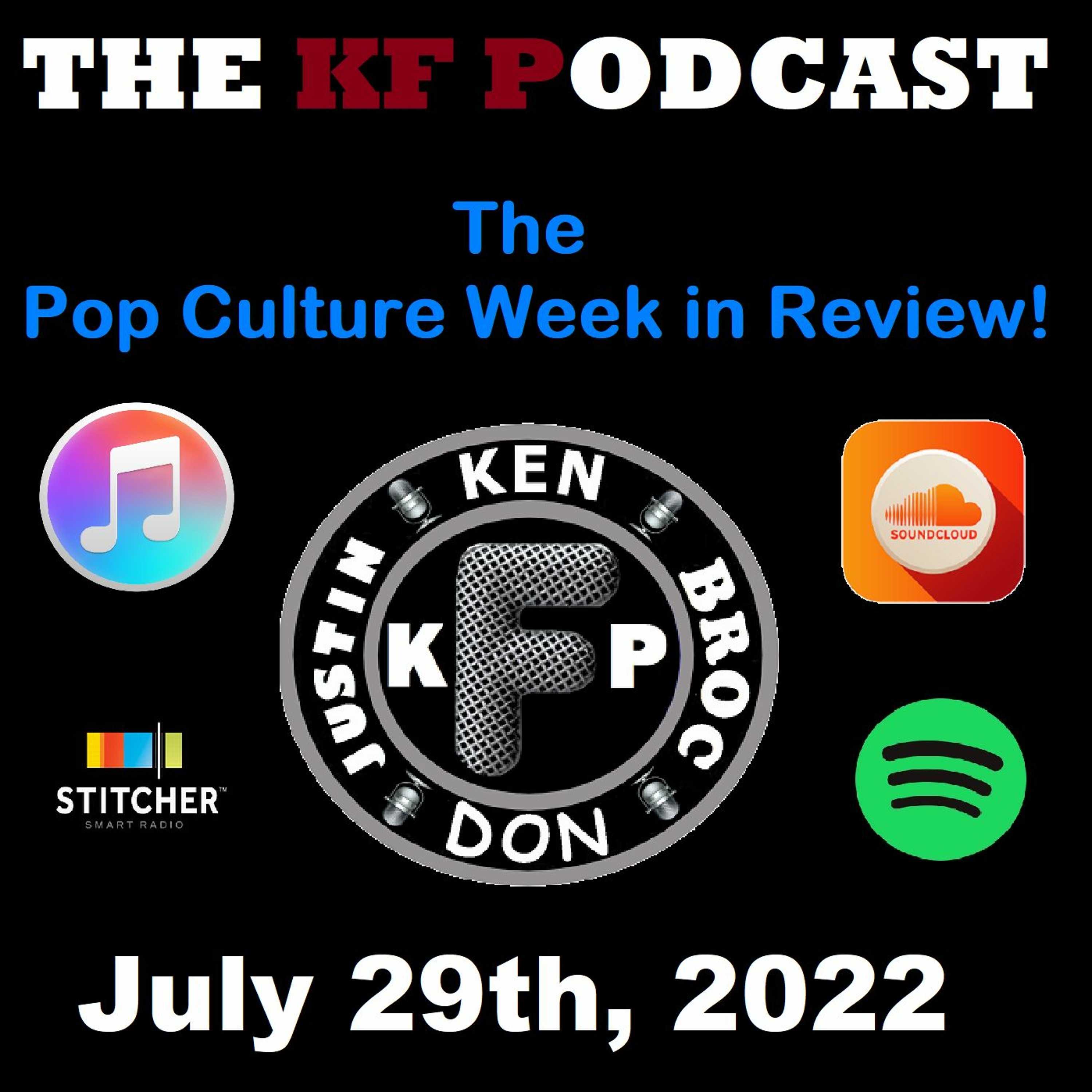 The Pop Culture Week in Review - July 29th, 2022 episode artwork