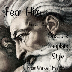 Fear HIM Dubplate ( strictly available for sound system. SAMPLER )