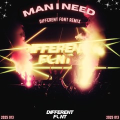 Olivia Dean - Man I Need (Different Font Remix)
