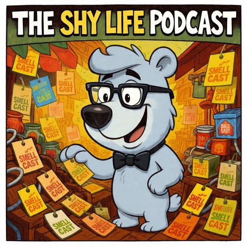 THE SHY LIFE PODCAST - 834: SHY YETI AND THE MERCHANDISING MADNESS! by SHYYETI
