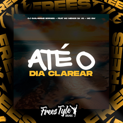 Até O Dia Clarear