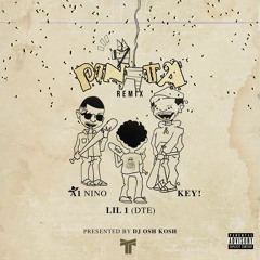 Piñata (Remix)[feat. Key! & Lil 1]