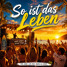 So ist das Leben (145 BPM Hyper Edit)