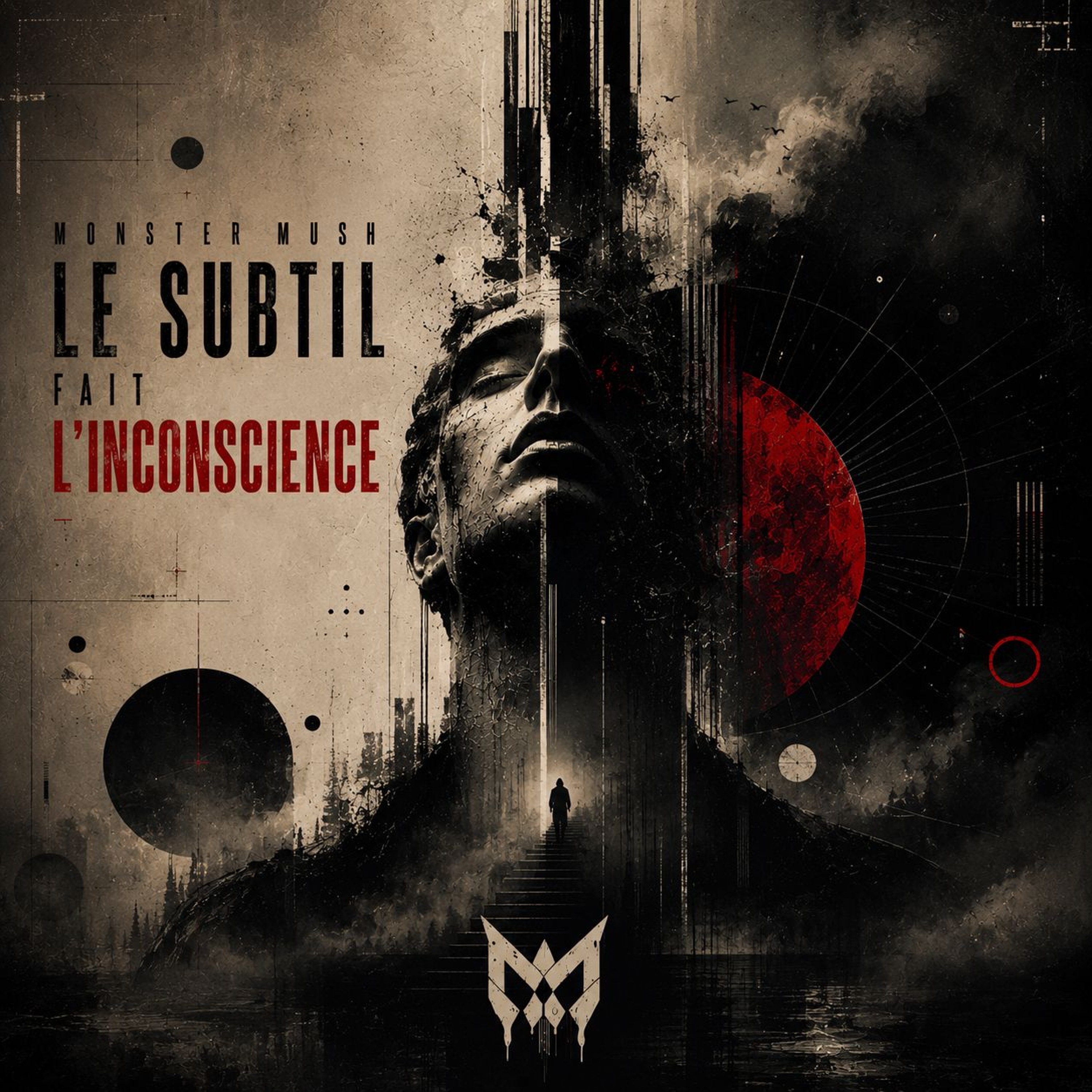 Monster Mush - Le subtil fait l’inconscience (Original Mix) PREMIER episode artwork