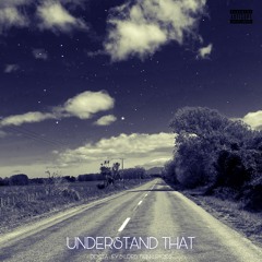 Understand That (With Docta Jey)