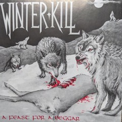 WinterKill Far And Beyond