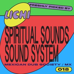 Freshly Picked by Spiritual Sounds Sound System