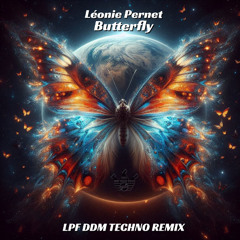 Léonie Pernet - Butterfly (LPF DDM TECHNO REMIX) FREE DOWNLOAD