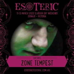 Zone Tempest - Esoteric Festival 2022 (Sun Temple)