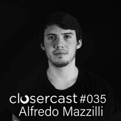 Closercast #035 - ALFREDO MAZZILLI