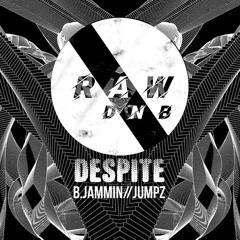 BJAMMIN X JUMPZ - DESPITE (OUT NOW)