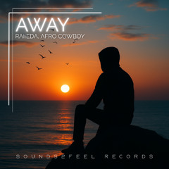 Raiieda, Afro Cowboy - Away