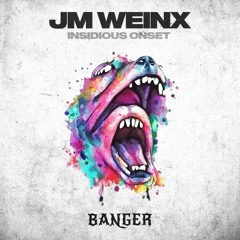 JM Weinx - Insidious OnSet (Original Mix)