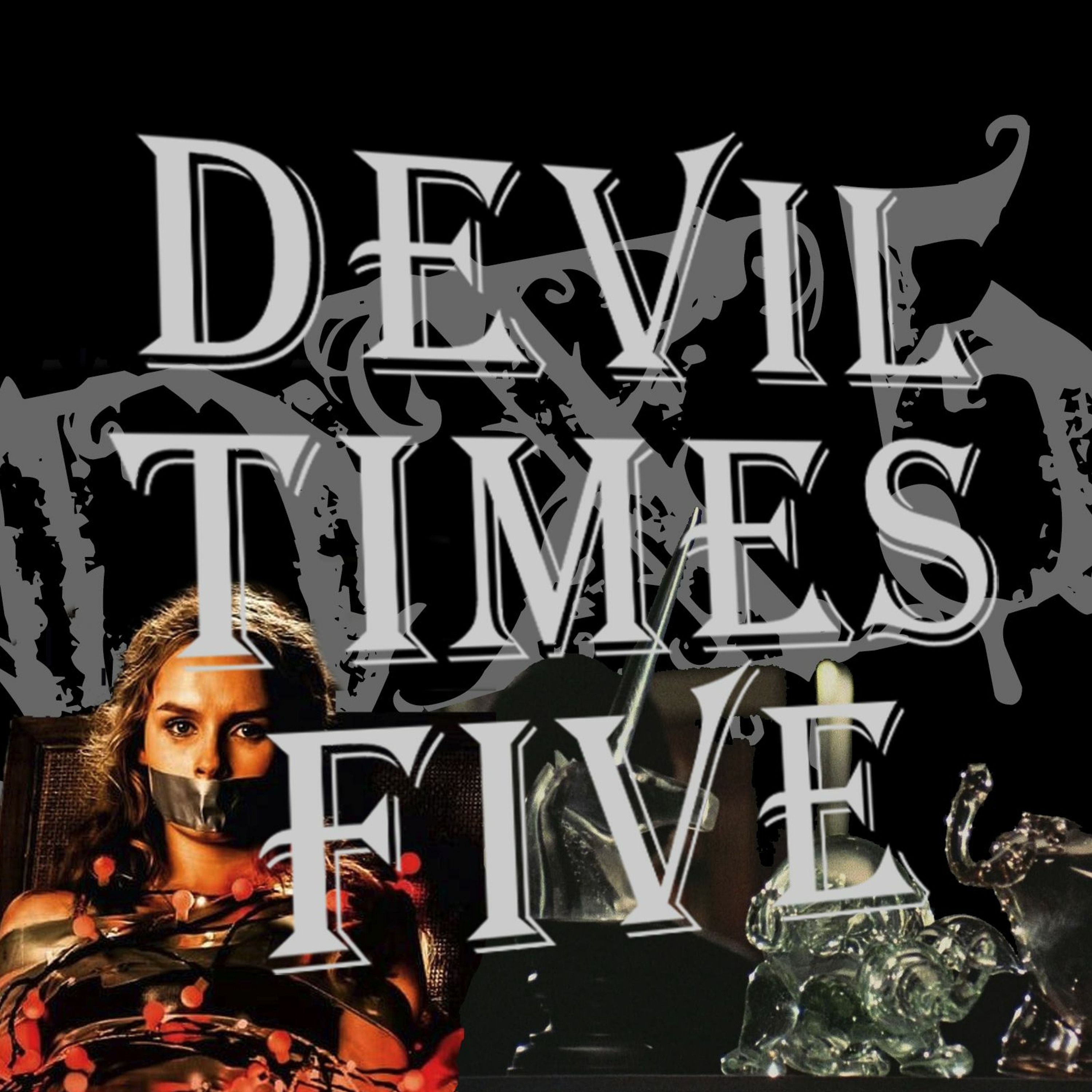 Devil Times Five horror podcast