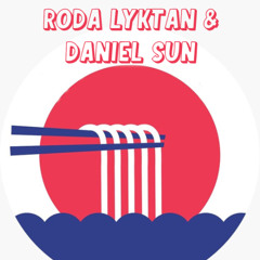 Ai Ramen #03 - Roda Lyktan & Daniel Sun
